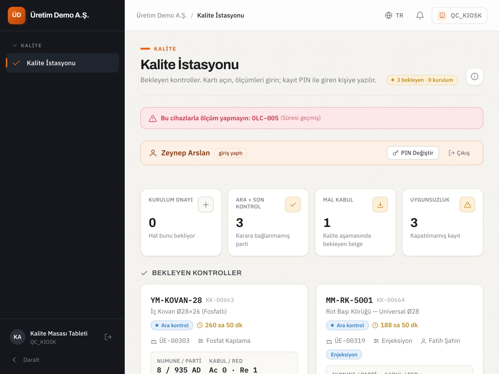 Kalite istasyonu ekranı
